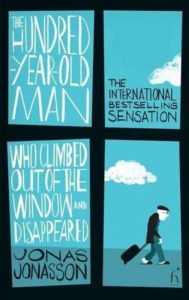 Recommended Reading The Hundred-Year-Old Man Who Climbed Out of the Window and Disappeared
